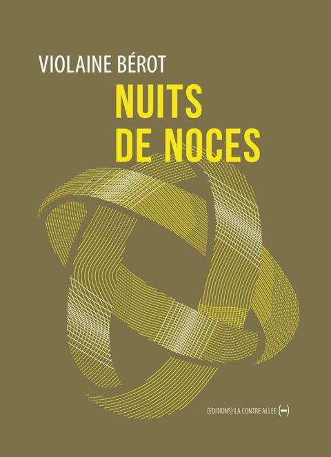 3 mai 2024 à 18h00/Médiathèque La Ruche, Seysses/Lecture signée de Nuits de noces par Violaine Bérot