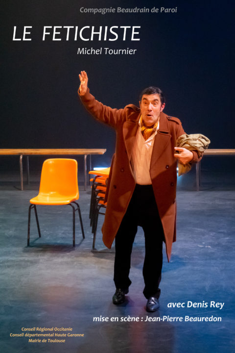 Vendredi et Samedi 21 et 22 mars, 20h30 / Spectacle Le Fétichiste, de Michel Tournier / Muret